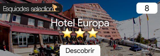 Esquiades Selection Hotel Europa Astun