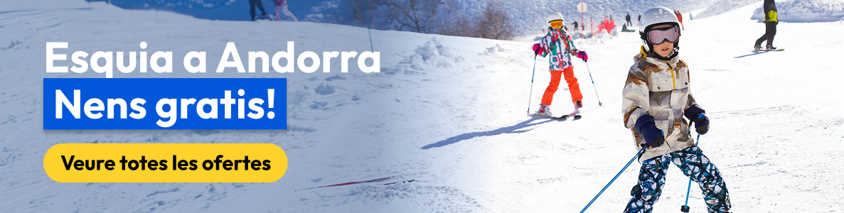 Ofertas Niños Gratis Andorra NUEVO
